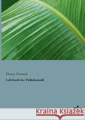Lehrbuch der Paläobotanik Potonié, Henry 9783956106125 Vero Verlag - książka