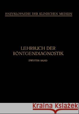 Lehrbuch Der Röntgendiagnostik Bürger, M. 9783642987564 Springer - książka