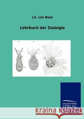 Lehrbuch der Zoologie Boas, J. E. Von 9783864448034 Salzwasser-Verlag - książka