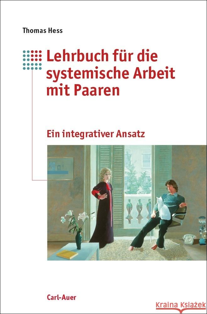 Lehrbuch für die systemische Arbeit mit Paaren Hess, Thomas 9783849705916 Carl-Auer - książka