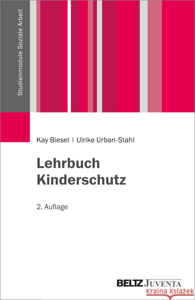 Lehrbuch Kinderschutz Biesel, Kay, Urban-Stahl, Ulrike 9783779930969 Beltz Juventa - książka