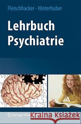 Lehrbuch Psychiatrie Walter Wolfgang Fleischhacker Hartmann Hinterhuber 9783211898642 Springer - książka