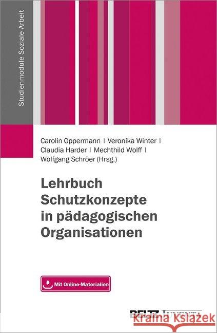 Lehrbuch Schutzkonzepte in pädagogischen Organisationen : Mit Online-Materialien  9783779930914 Beltz Juventa - książka