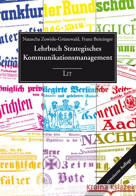 Lehrbuch Strategisches Kommunikationsmanagement Zowislo-Grünewald, Natascha, Beitzinger, Franz 9783643147264 LIT Verlag - książka