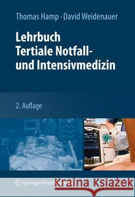 Lehrbuch Tertiale Notfall- Und Intensivmedizin Laggner, A. 9783709110126 Springer - książka