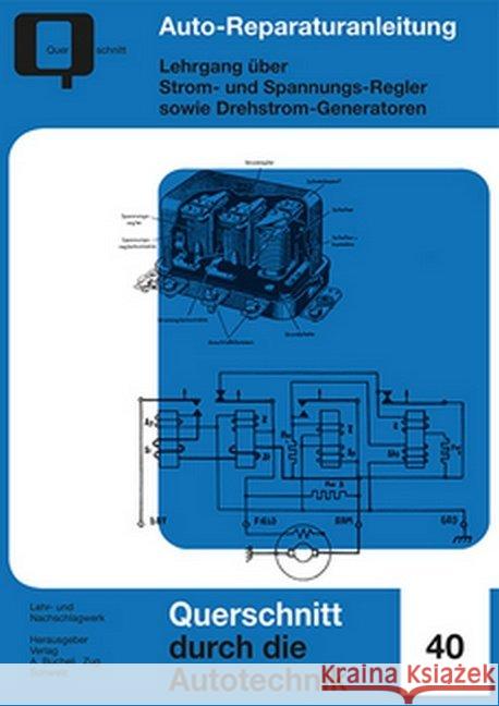 Lehrgang über Strom- und Spannungsregler  9783716822777 bucheli - książka