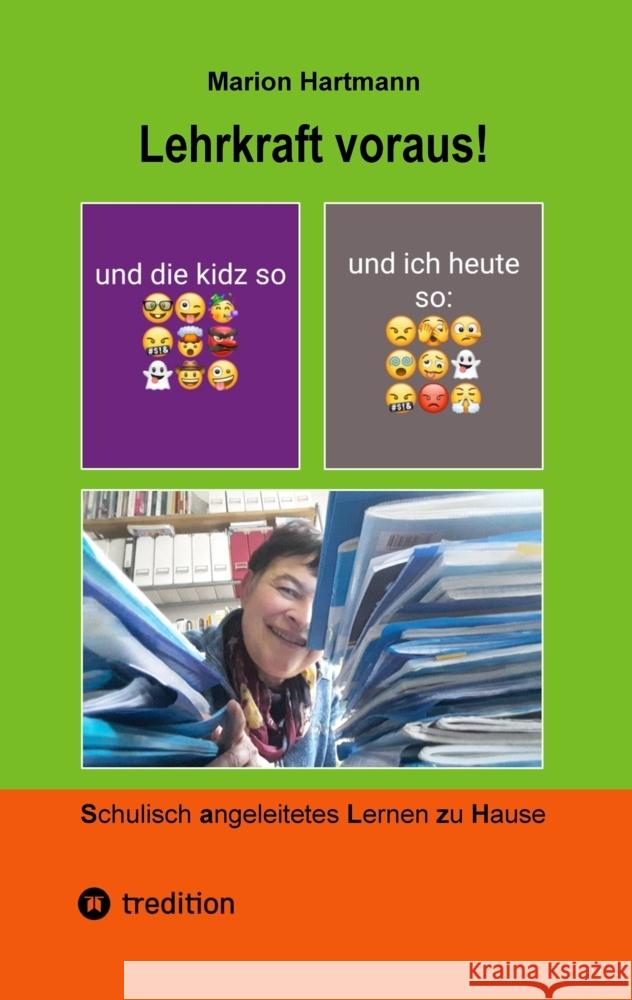 Lehrkraft voraus! Hartmann, Marion 9783384316554 tredition - książka