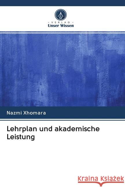 Lehrplan und akademische Leistung Xhomara, Nazmi 9786202613521 Sciencia Scripts - książka