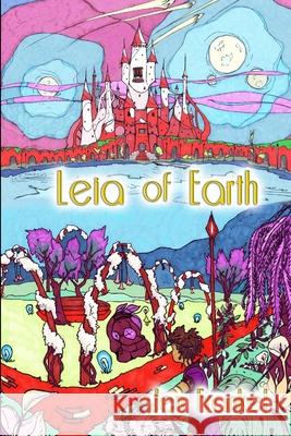 Leia of Earth Jen Frankel 9781312434608 Lulu.com - książka