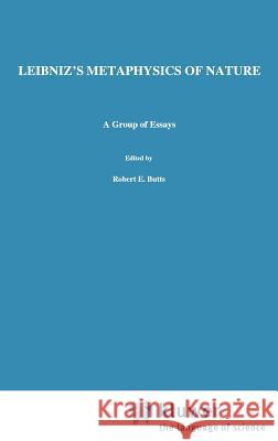 Leibniz's Metaphysics of Nature: A Group of Essays Rescher, N. 9789027712523 Springer - książka