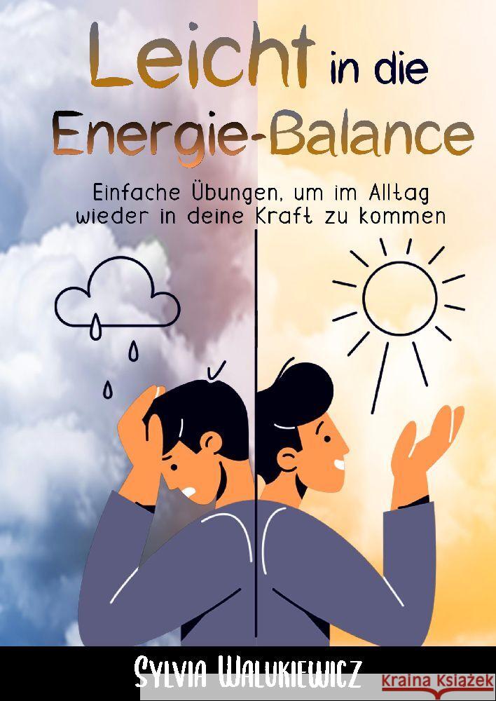 Leicht in die Energie-Balance Walukiewicz, Sylvia 9783347483392 tredition - książka