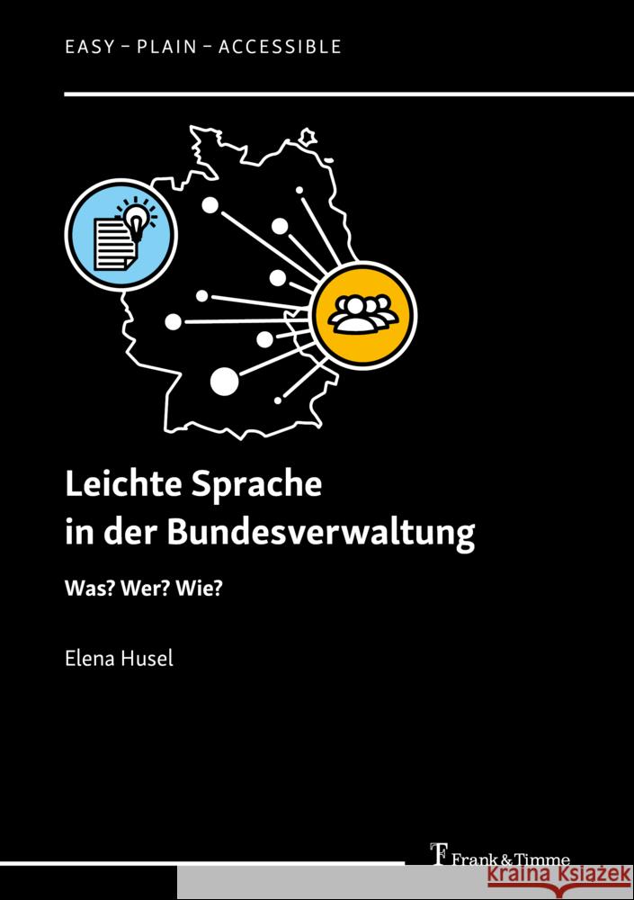 Leichte Sprache in der Bundesverwaltung Husel, Elena 9783732908493 Frank & Timme - książka