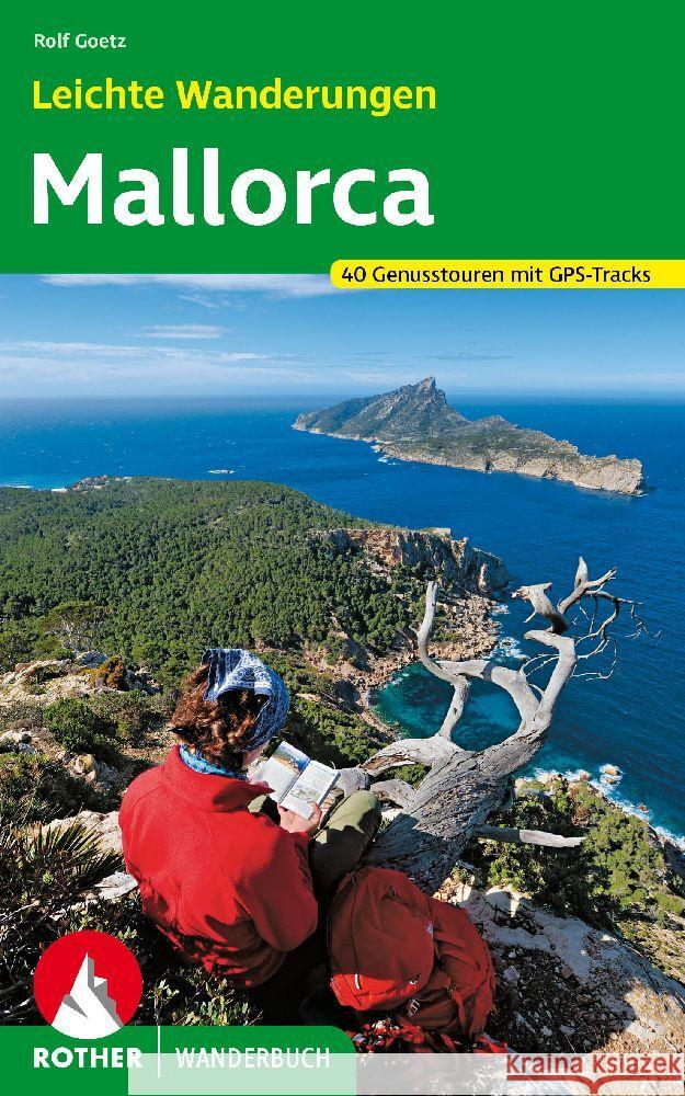 Leichte Wanderungen Mallorca Goetz, Rolf 9783763333141 Bergverlag Rother - książka