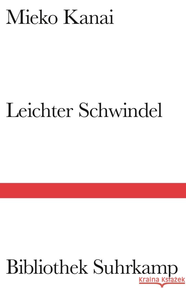 Leichter Schwindel Kanai, Mieko 9783518225561 Suhrkamp - książka