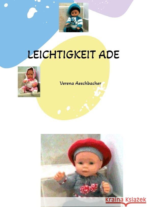 LEICHTIGKEIT  ADE Aeschbacher, Verena 9783347695818 tredition - książka