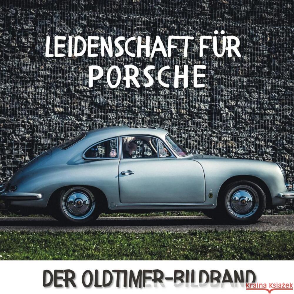 Leidenschaft für Porsche Rot, Karl 9783750513846 27amigos - książka