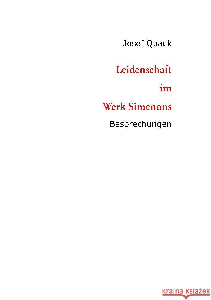 Leidenschaft im Werk Simenons Quack, Josef 9783347954670 tredition - książka