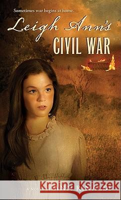 Leigh Ann's Civil War Ann Rinaldi 9780547549996 Graphia Books - książka