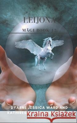 Leijona Dyarne Jessica Ward, Kathiresan Ramachanderam 9798637715923 Independently Published - książka