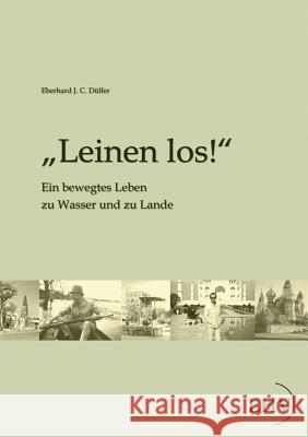 Leinen Los! Dülfer, Eberhard 9783867417211 Europäischer Hochschulverlag - książka