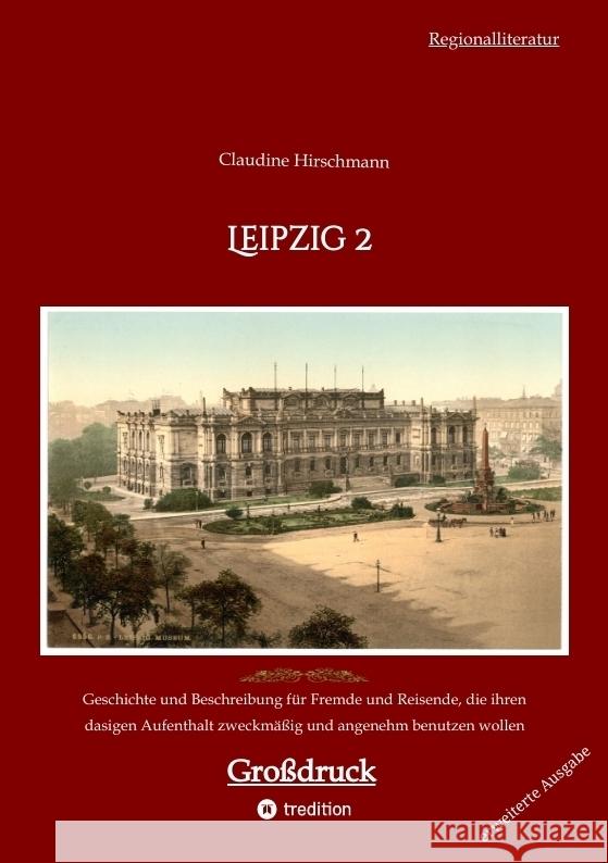 Leipzig 2 Hirschmann, Claudine 9783384190260 tredition - książka