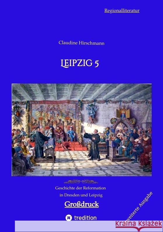 Leipzig 5 Hirschmann, Claudine 9783384233134 tredition - książka