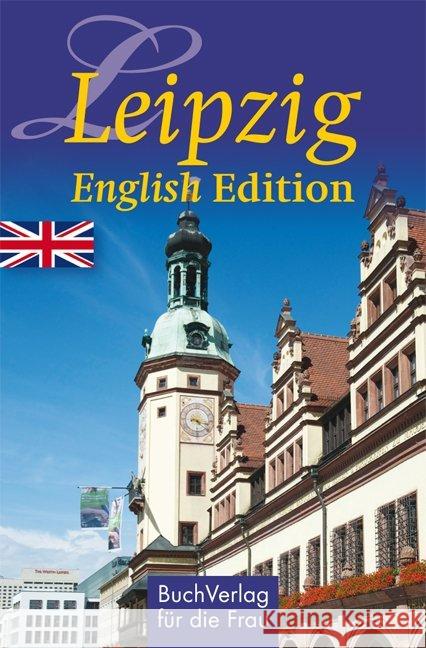 Leipzig. English Edition Gemmer, Holger 9783897985438 BuchVerlag für die Frau - książka