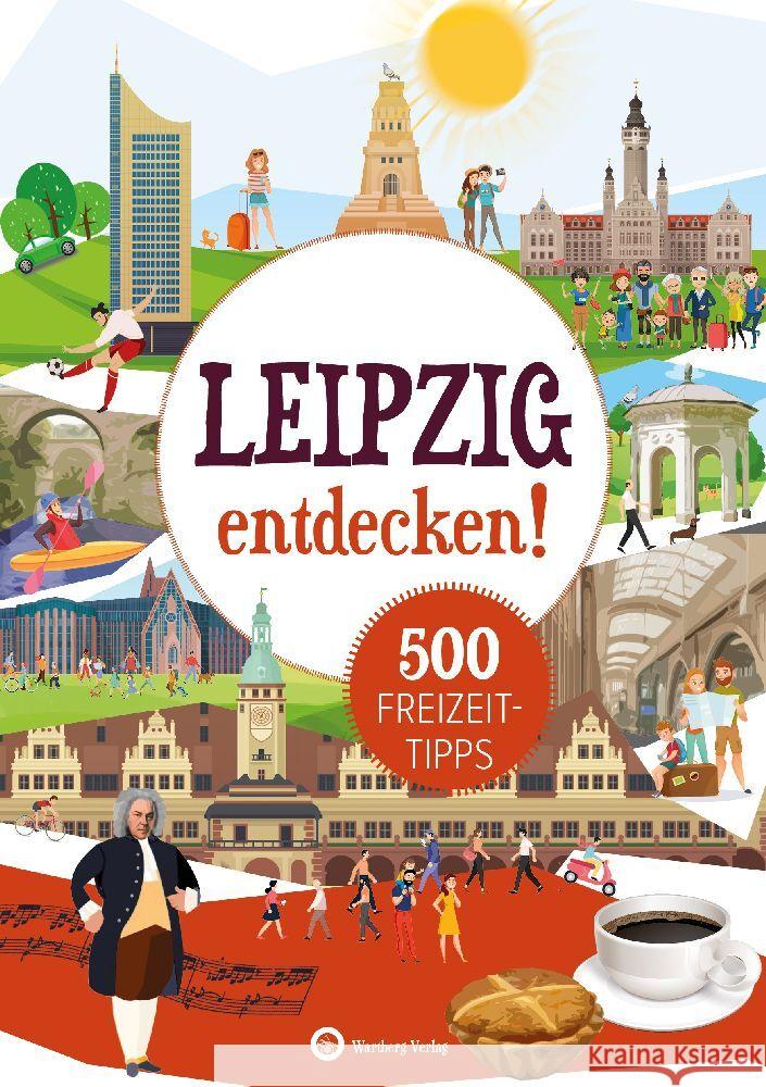 Leipzig entdecken! 500 Freizeittipps Mewes, Petra 9783831328444 Wartberg - książka