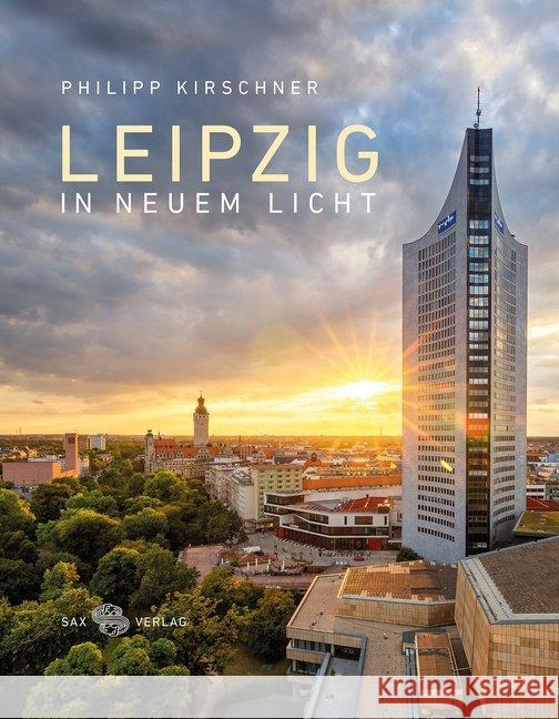 Leipzig in neuem Licht Weinkauf, Bernd 9783867292252 Sax-Verlag Beucha - książka