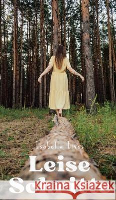 Leise Schritte Isabella Ilves 9789916756102 Book Fairy Publishing - książka