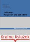 Leistung - Anspruch und Scheitern Bünger, Carsten; Mayer, Ralf; Schröder, Sabrina 9783745062441 epubli