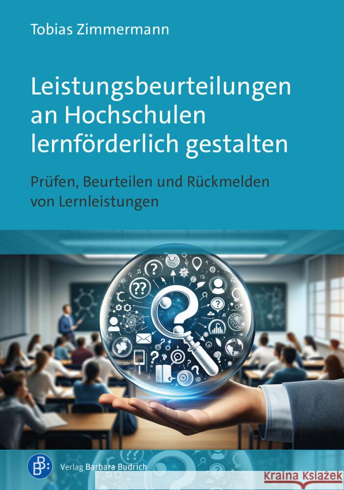 Leistungsbeurteilungen an Hochschulen lernförderlich gestalten Zimmermann, Tobias 9783847430452 Verlag Barbara Budrich - książka