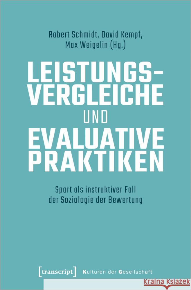 Leistungsvergleiche und evaluative Praktiken  9783837672367 transcript Verlag - książka