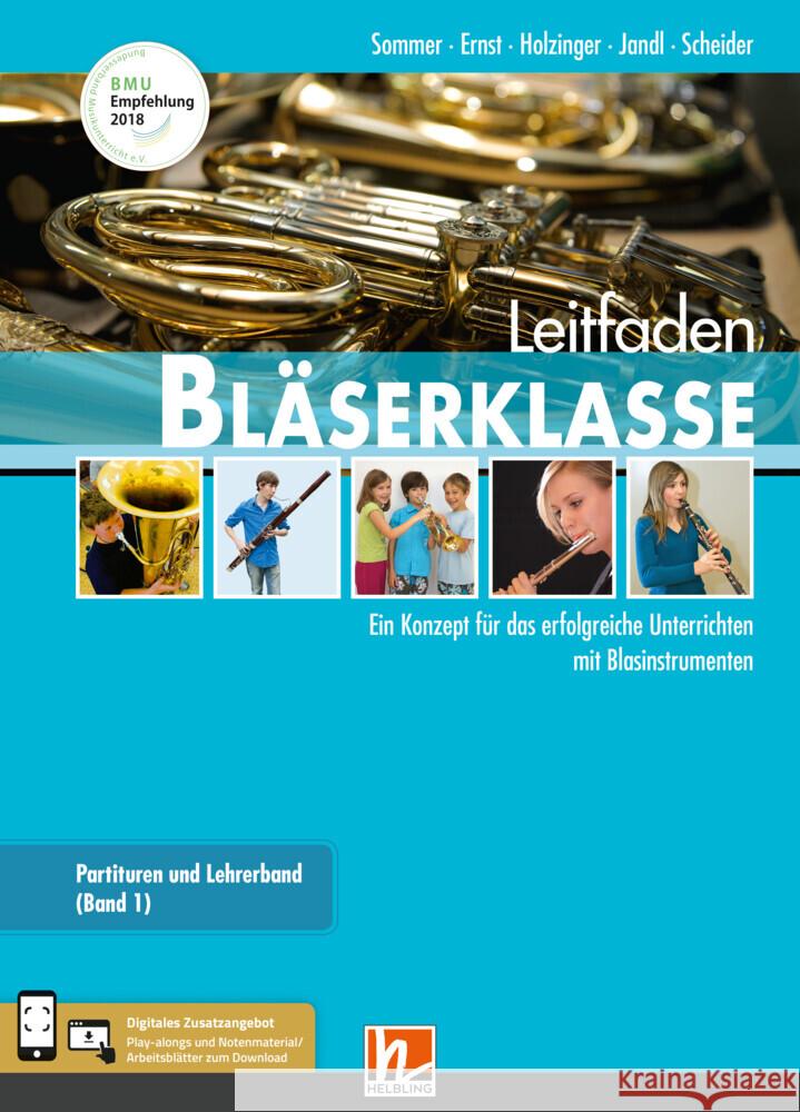 Leitfaden Bläserklasse. Lehrerband 1 und 2, m. 2 Buch, m. 1 Beilage, 2 Teile Sommer, Bernhard, Ernst, Klaus, Holzinger, Jens 9783862276929 Helbling Verlag - książka