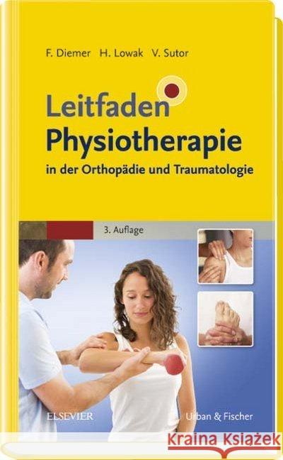 Leitfaden Physiotherapie in der Orthopädie und Traumatologie  9783437452130 Urban & Fischer - książka
