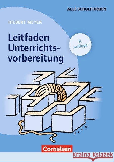 Leitfaden Unterrichtsvorbereitung : Der neue Leitfaden Meyer, Hilbert   9783589224586 Cornelsen Verlag Scriptor - książka