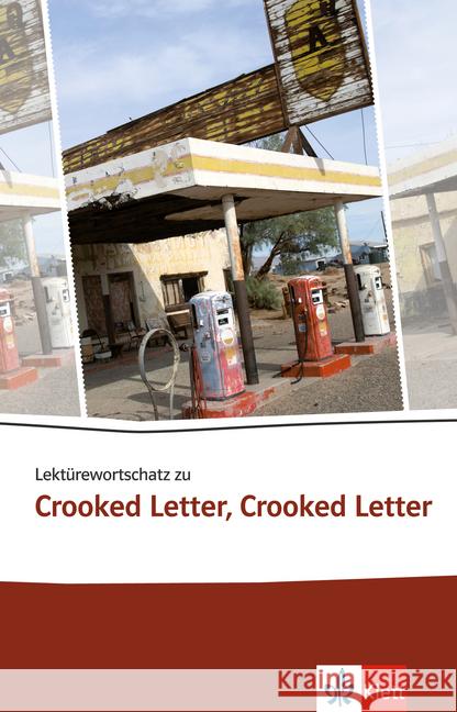 Lektürewortschatz zu Crooked Letter, Crooked Letter : Niveau B2 - C1  9783125799059 Klett Sprachen - książka