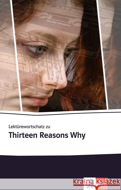 Lektürewortschatz zu Thirteen Reasons Why Eckhardt, Margitta; Asher, Jay 9783125780514 Klett Sprachen - książka