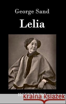 Lelia George Sand   9783843073165 Hofenberg - książka