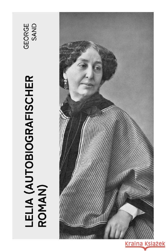 Lelia (Autobiografischer Roman) Sand, George 9788027352975 e-artnow - książka