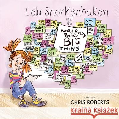 Lelu Snorkenhaken and the Really Really Really Big Thing Kathrine Gutkovskiy Chris Roberts 9781953842015 Nudge Books - książka
