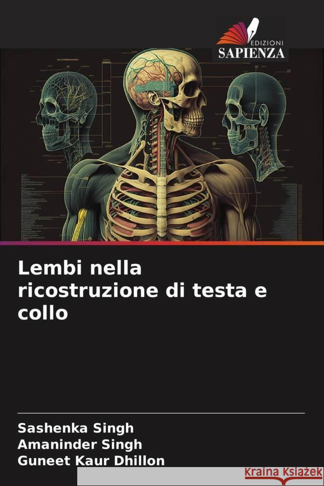 Lembi nella ricostruzione di testa e collo Sashenka Singh Amaninder Singh Guneet Kaur Dhillon 9786207180608 Edizioni Sapienza - książka