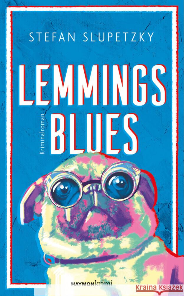 Lemmings Blues Slupetzky, Stefan 9783709981689 Haymon Verlag - książka