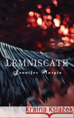 Lemniscate Jennifer Murgia 9780982500583 Lands Atlantic Publishing - książka