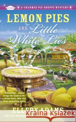 Lemon Pies and Little White Lies Ellery Adams 9780425276020 Berkley Books - książka