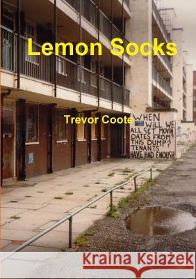 Lemon Socks Trevor Coote 9781326500887 Lulu.com - książka