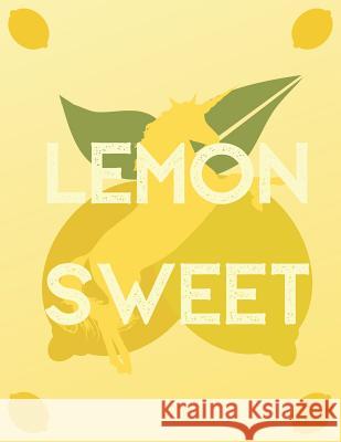 Lemon Sweet Laura Buller 9781072854012 Independently Published - książka