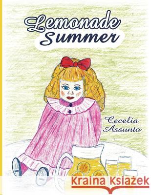 Lemonade Summer Cecelia Assunto 9781613144053 Innovo Publishing LLC - książka