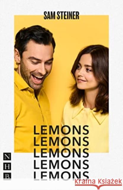 Lemons Lemons Lemons Lemons Lemons Sam Steiner 9781839041457 Nick Hern Books - książka