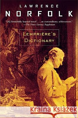 Lempria]re's Dictionary Lawrence Norfolk 9780802139870 Grove/Atlantic - książka